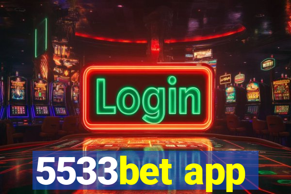 5533bet app